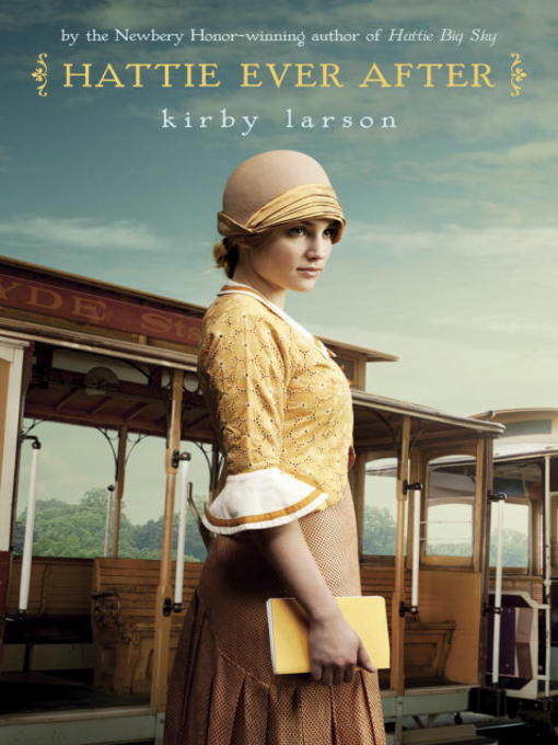 Title details for Hattie Ever After by Kirby Larson - Wait list